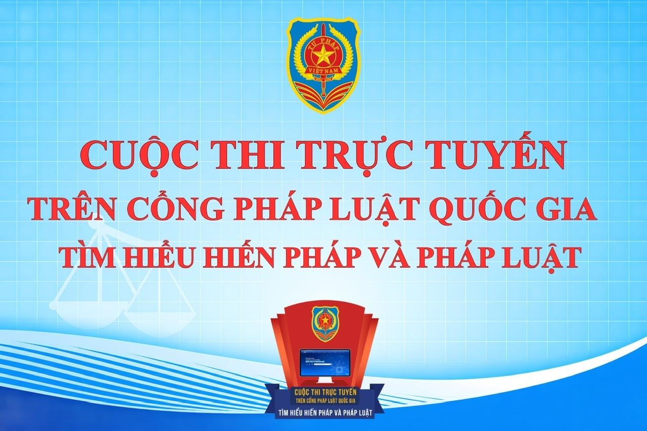 Hưởng ứng Cuộc thi trực tuyến tìm hiểu Hiến pháp và Pháp luật năm 2026